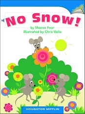 Houghton Mifflin Readers Kindergarten Beyond Level - No Snow