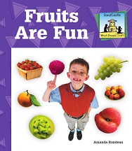 What Should I Eat - Fruits Are Fun - SandCastle Level Transitional What Should I Eat - Fruits Are Fun - SandCastle Level Transitional