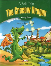 A Folk Tale The Cracow Dragon Storytime