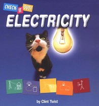 Check It Out - Electricity by Clint Twist Check It Out - Electricity by Clint Twist