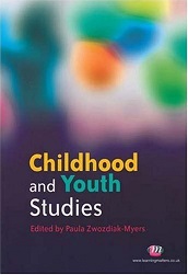 Childhood And Youth Studies by Paula Zwozdiak Myers Childhood And Youth Studies by Paula Zwozdiak Myers
