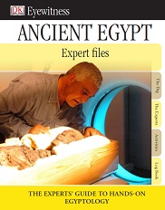 DK Eyewitness Expert - Ancient Egypt DK Eyewitness Expert - Ancient Egypt