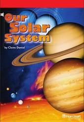 HARCOURT Leveled Readers Grade 6 Below Level - Our Solar System HARCOURT Leveled Readers Grade 6 Below Level - Our Solar System