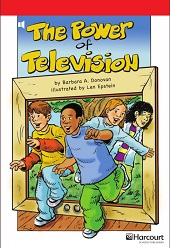 HARCOURT Leveled Readers Grade 6 Below Level - The Power of Television HARCOURT Leveled Readers Grade 6 Below Level - The Power of Television