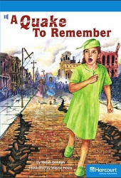 HARCOURT Leveled Readers Grade 6 on Level - A Quake to Remember HARCOURT Leveled Readers Grade 6 on Level - A Quake to Remember