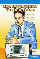 HARCOURT Leveled Readers Grade 6 on Level - The Boy Behind the Television HARCOURT Leveled Readers Grade 6 on Level - The Boy Behind the Television