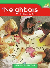 Houghton Mifflin Readers Grade 1 Beyond Level - 04 Neighbors Houghton Mifflin Readers Grade 1 Beyond Level - 04 Neighbors