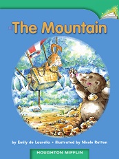 Houghton Mifflin Readers Grade 1 Beyond Level - 17 The Mountain Houghton Mifflin Readers Grade 1 Beyond Level - 17 The Mountain