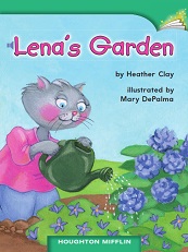 Houghton Mifflin Readers Grade 1 Beyond Level - 21 Lenas Garden Houghton Mifflin Readers Grade 1 Beyond Level - 21 Lenas Garden