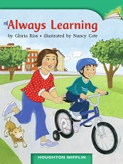 Houghton Mifflin Readers Grade 1 Beyond Level - 27 Always Learning Houghton Mifflin Readers Grade 1 Beyond Level - 27 Always Learning