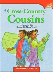 Houghton Mifflin Readers Grade 2 Beyond Level - Cross Country Cousins Houghton Mifflin Readers Grade 2 Beyond Level - Cross Country Cousins