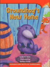 Houghton Mifflin Readers Grade 2 Beyond Level - Groundhogs New Home Houghton Mifflin Readers Grade 2 Beyond Level - Groundhogs New Home