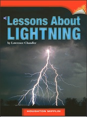 Houghton Mifflin Readers Grade 2 Beyond Level - Lessons About Lightning Houghton Mifflin Readers Grade 2 Beyond Level - Lessons About Lightning