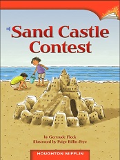 Houghton Mifflin Readers Grade 2 Beyond Level - Sand Castle Contest Houghton Mifflin Readers Grade 2 Beyond Level - Sand Castle Contest