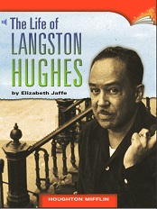 Houghton Mifflin Readers Grade 2 Beyond Level - The Life of Langston Hughes Houghton Mifflin Readers Grade 2 Beyond Level - The Life of Langston Hughes