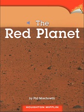 Houghton Mifflin Readers Grade 2 Beyond Level - The Red Planet Houghton Mifflin Readers Grade 2 Beyond Level - The Red Planet
