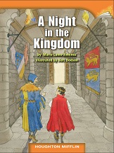 Houghton Mifflin Readers Grade 5 Beyond Level - A Night in the Kingdom Houghton Mifflin Readers Grade 5 Beyond Level - A Night in the Kingdom