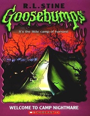 Scholastic Goosebumps 09 - Welcome to Camp Nightmare Scholastic Goosebumps 09 - Welcome to Camp Nightmare