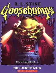 Scholastic Goosebumps 11 - The Haunted Mask Scholastic Goosebumps 11 - The Haunted Mask