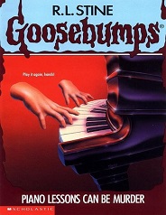 Scholastic Goosebumps 13 - Piano Lessons Can Be Murder Scholastic Goosebumps 13 - Piano Lessons Can Be Murder