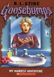 Scholastic Goosebumps 26 - My Hairiest Adventure Scholastic Goosebumps 26 - My Hairiest Adventure