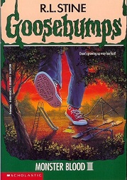 Scholastic Goosebumps 29 - Monster Blood III Scholastic Goosebumps 29 - Monster Blood III