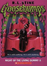 Scholastic Goosebumps 31 - Night of the Living Dummy II Scholastic Goosebumps 31 - Night of the Living Dummy II