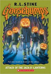 Scholastic Goosebumps 48 - Attack of the Jack O Lanterns Scholastic Goosebumps 48 - Attack of the Jack O Lanterns