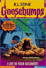 Scholastic Goosebumps 61 - I Live in Your Basement Scholastic Goosebumps 61 - I Live in Your Basement