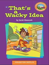 Vocabulary Readers Grade 5 - Thats a Wacky Idea Vocabulary Readers Grade 5 - Thats a Wacky Idea