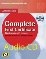 Complete First Certificate 2008 Workbook Audio CD Complete First Certificate 2008 Workbook Audio CD