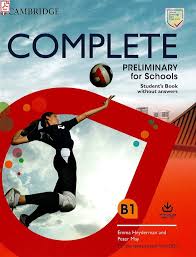 Complete Preliminary for Schools 2020 Student Book Without Answers