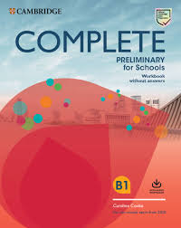 Complete Preliminary for Schools 2020 Workbook Without Answers