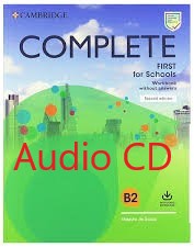 Complete First for Schools 2nd Edition Workbook Audio CD