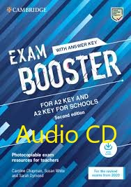Cambridge English Exam Booster For A2 Key And A2 Key For Schools Audio CDs
