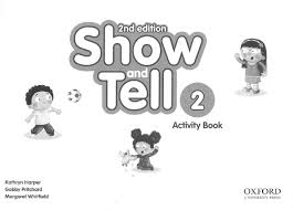 Show and Tell 2 Second Edition Activity Book