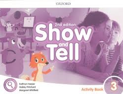Show and Tell 3 Second Edition Activity Book