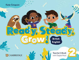 Ready Steady Grow 2 Teachers Book