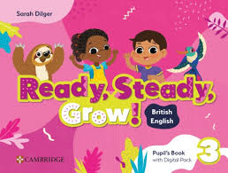 Ready Steady Grow 3 Pupils Book