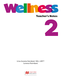 Learning Well 2 Wellness Book Teachers Notes Learning Well 2 Wellness Book Teachers Notes