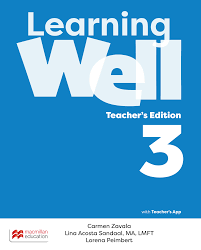 Learning Well 3 Teacher Edition Learning Well 3 Teacher Edition
