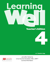 Learning Well 4 Teachers Edition