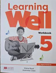 Learning Well 5 Workbook Learning Well 5 Workbook