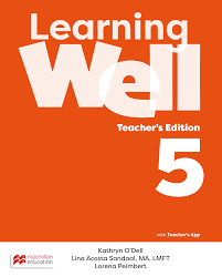 Learning Well 5 Teacher Edition Learning Well 5 Teacher Edition