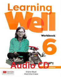 Learning Well 6 Workbook Audio Learning Well 6 Workbook Audio
