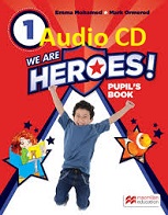 We Are Heroes 1 Class Audio CDs