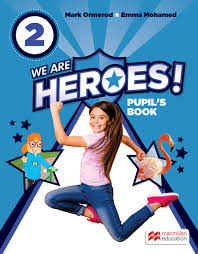 We Are Heroes 2 Pupil Book