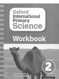 Oxford International Primary Science 2 Workbook
