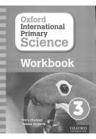 Oxford International Primary Science 3 Workbook