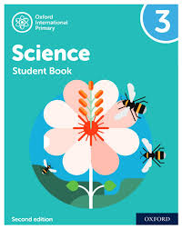 Oxford International Primary Science Second Edition 3 Student Book
